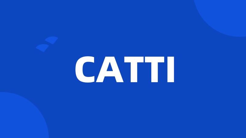 CATTI