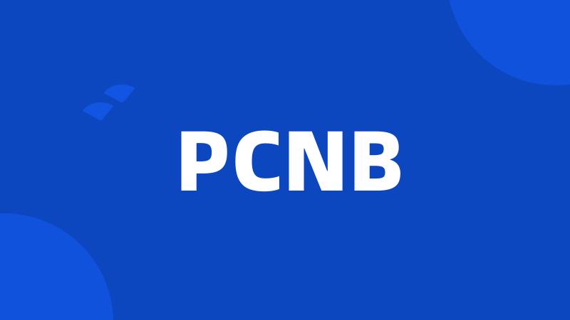 PCNB