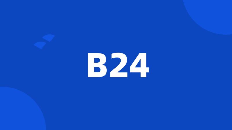 B24