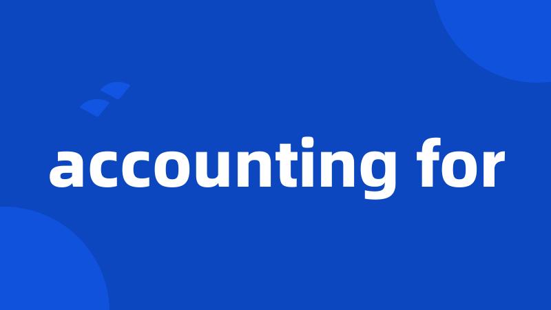 accounting for