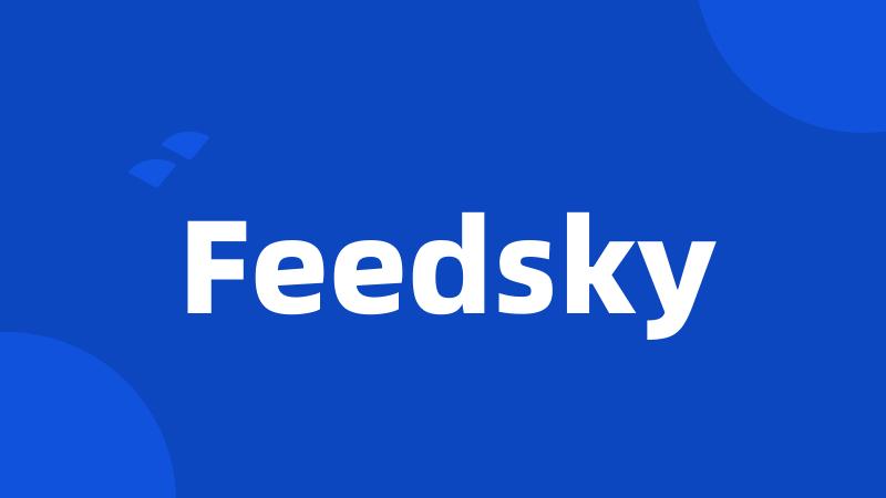 Feedsky