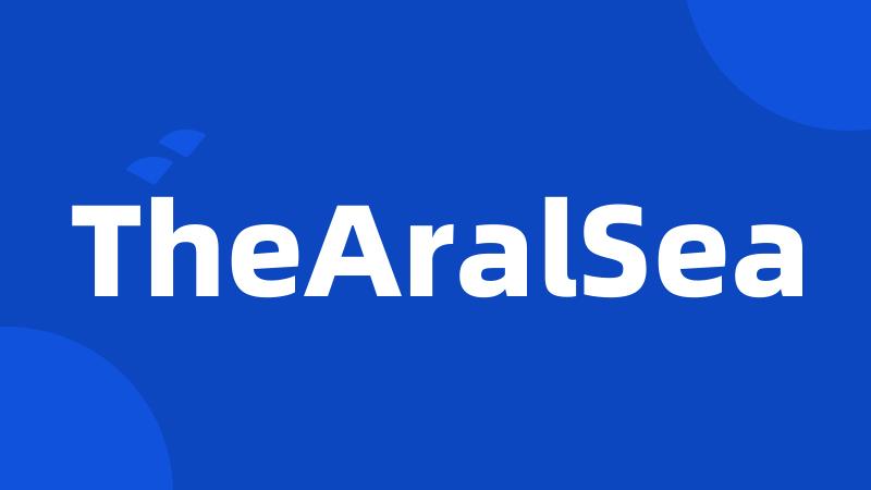 TheAralSea