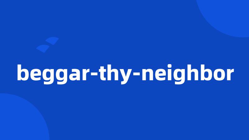 beggar-thy-neighbor