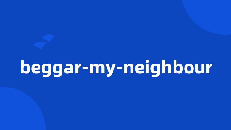 beggar-my-neighbour