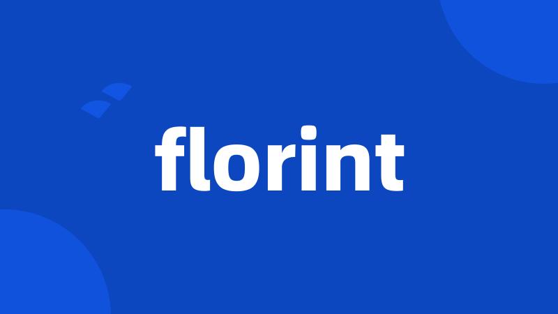 florint