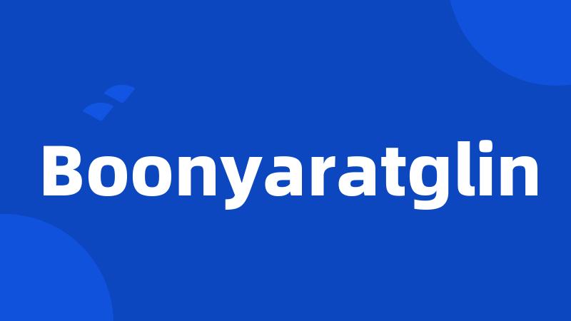 Boonyaratglin