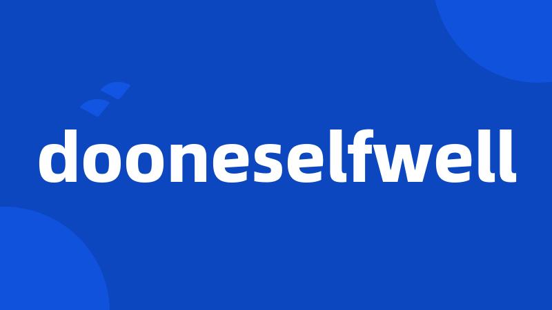 dooneselfwell