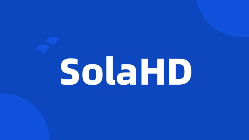 SolaHD