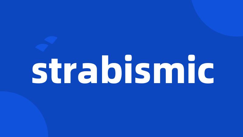 strabismic