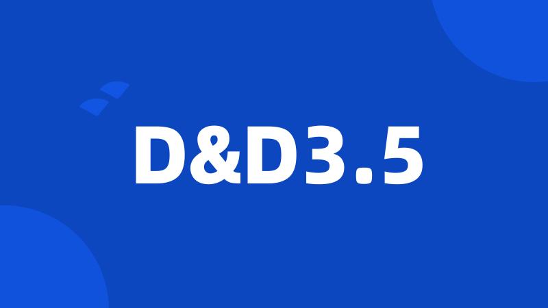 D&D3.5