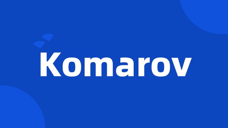 Komarov