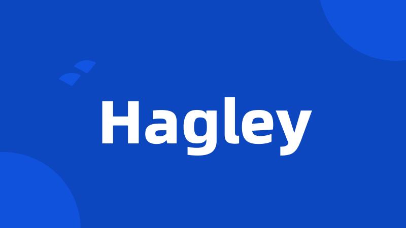 Hagley