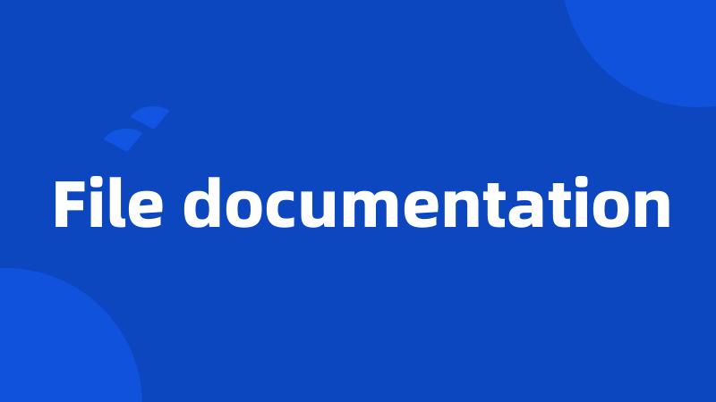 File documentation