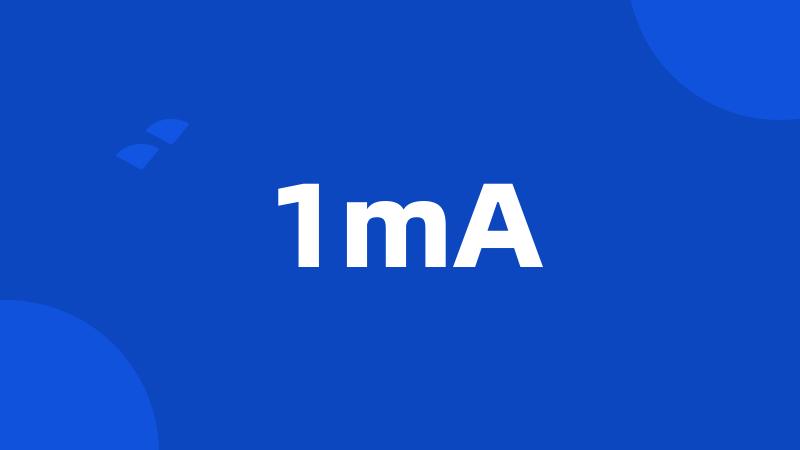 1mA