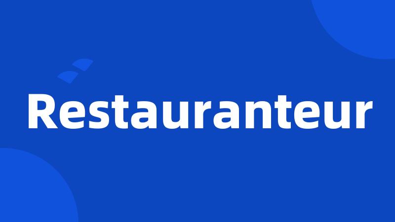 Restauranteur