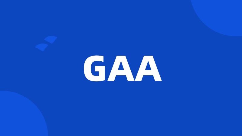 GAA