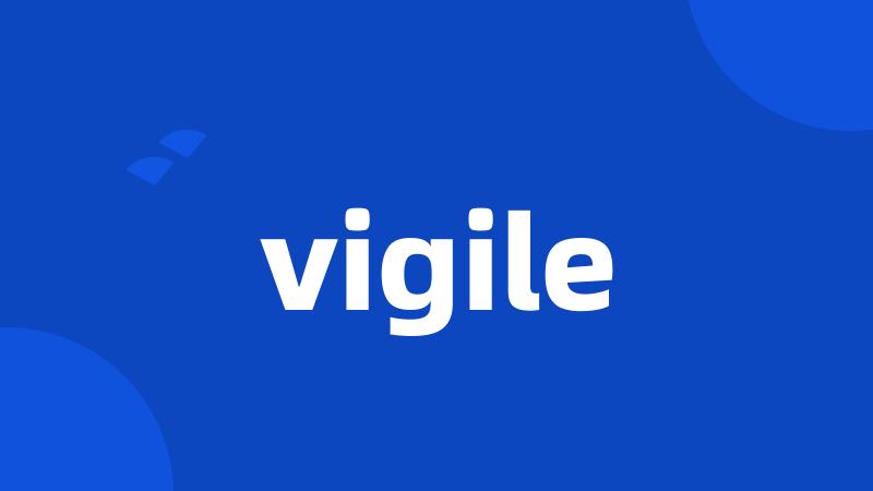 vigile