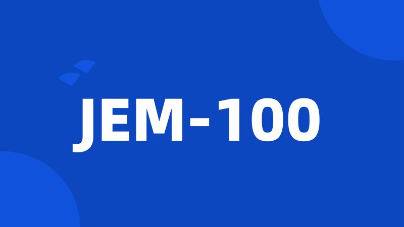 JEM-100