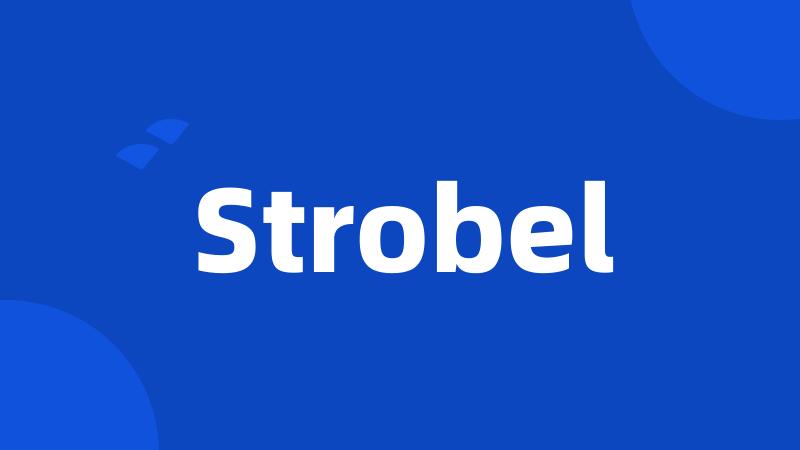 Strobel