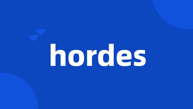 hordes