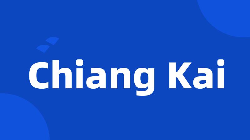 Chiang Kai