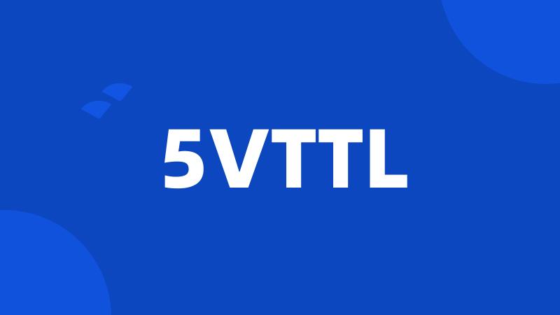 5VTTL