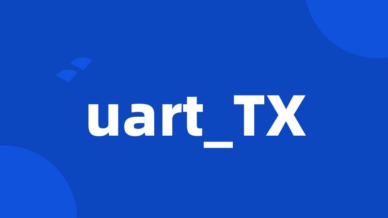 uart_TX