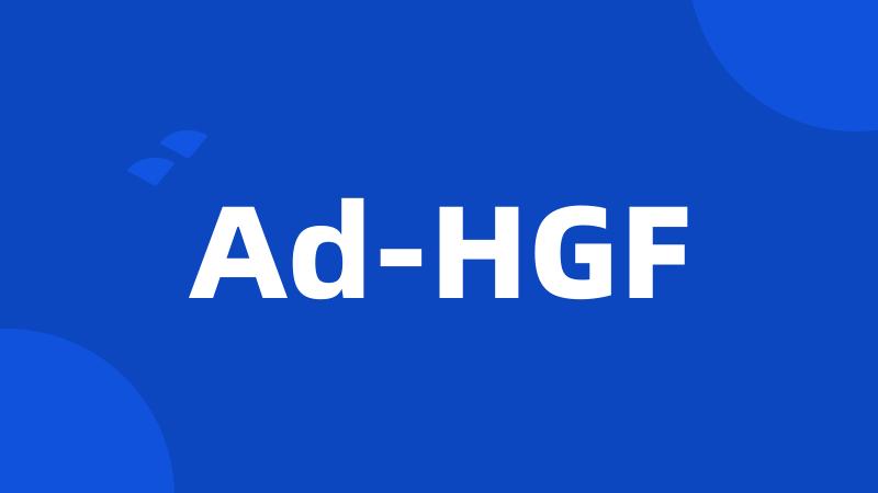 Ad-HGF