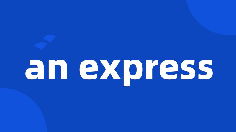 an express