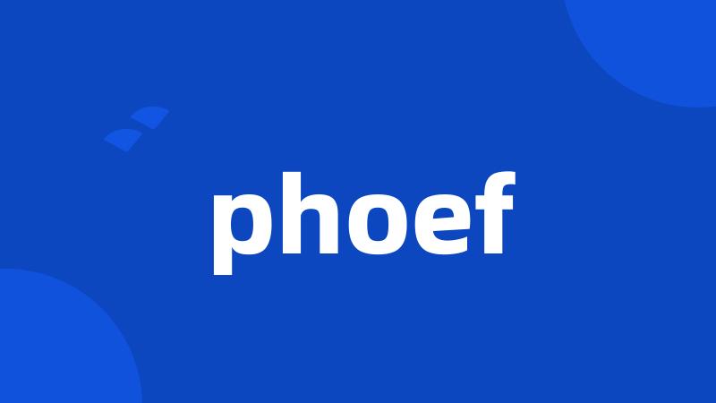 phoef