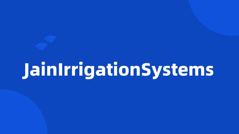 JainIrrigationSystems