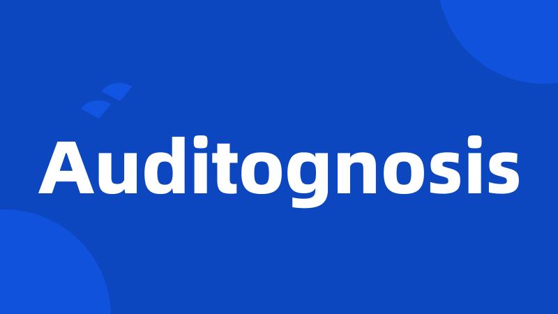 Auditognosis