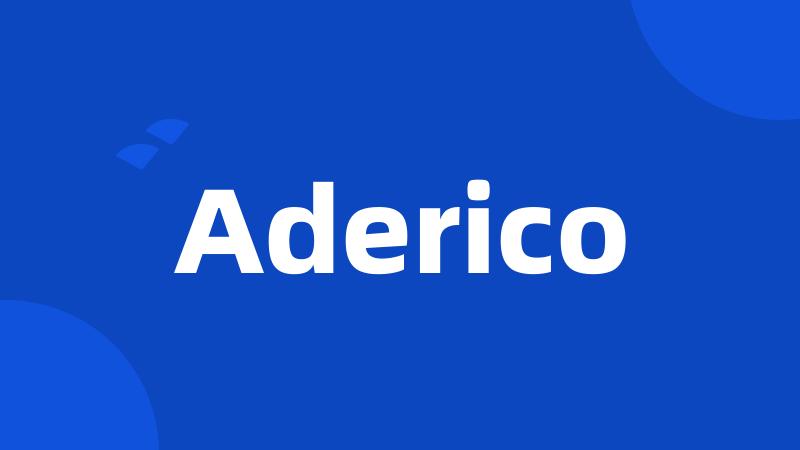 Aderico