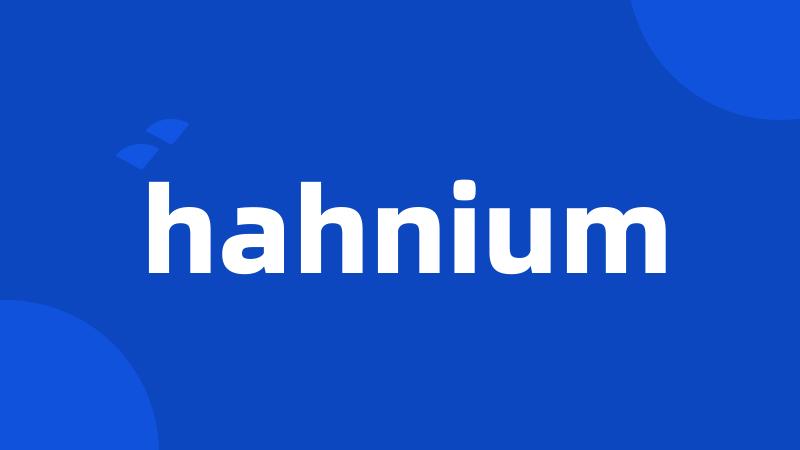 hahnium