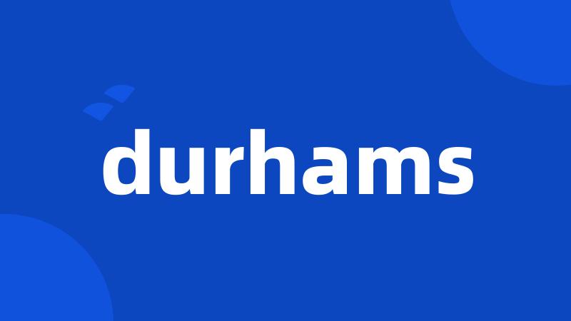 durhams