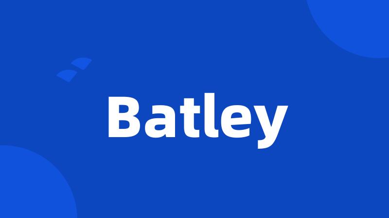 Batley