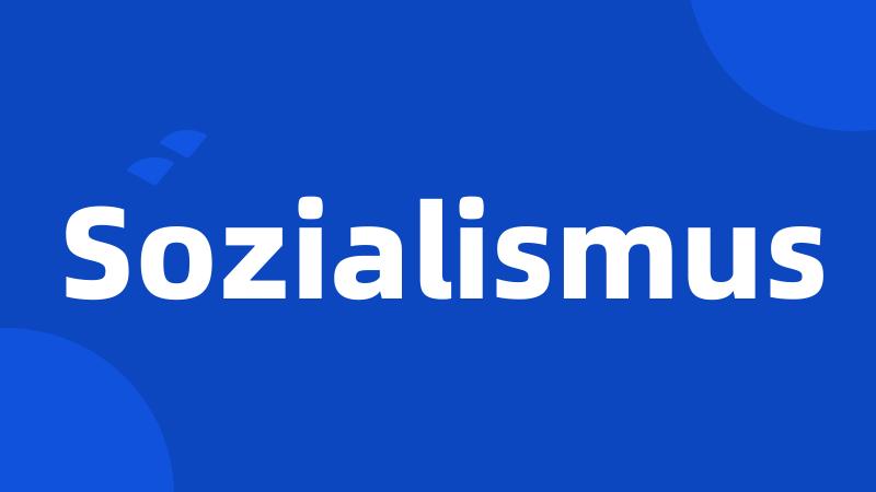 Sozialismus