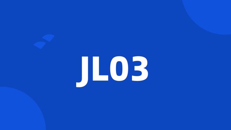 JL03