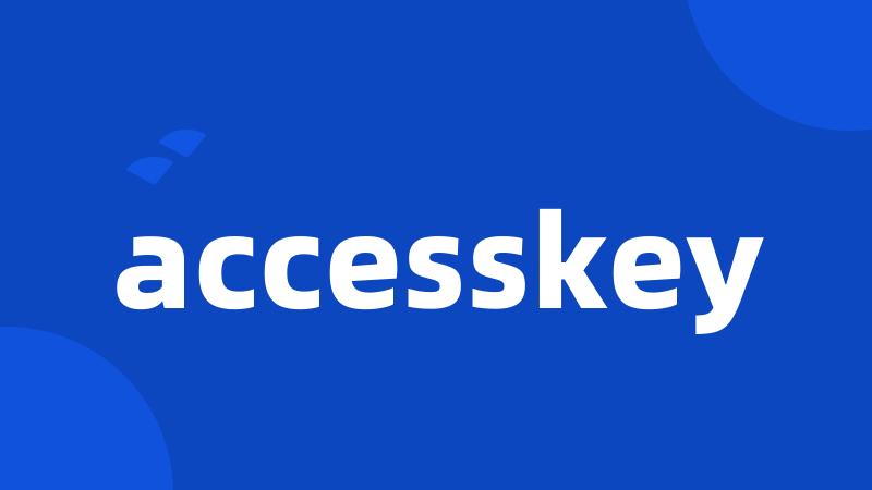 accesskey