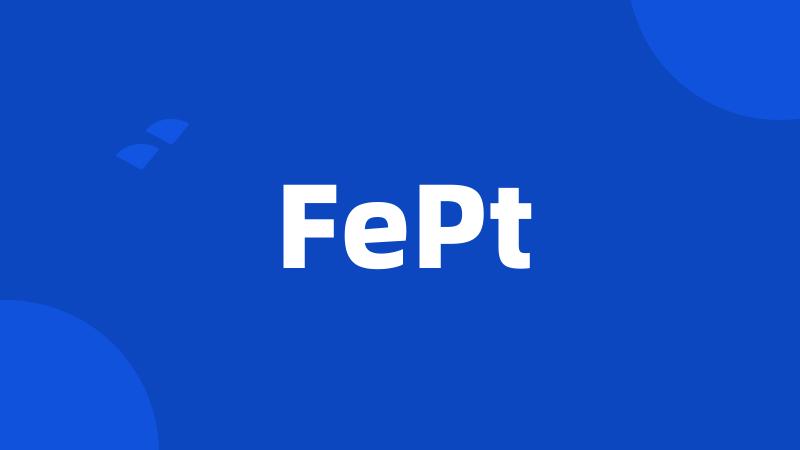 FePt