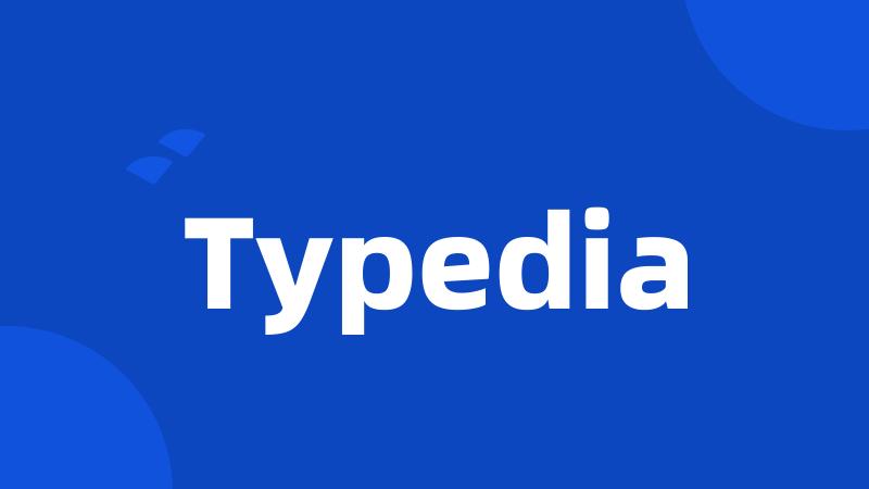 Typedia