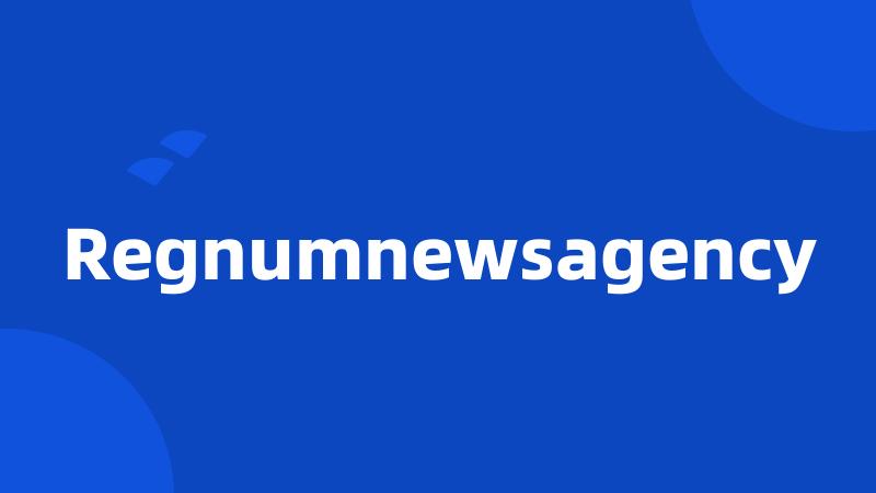 Regnumnewsagency