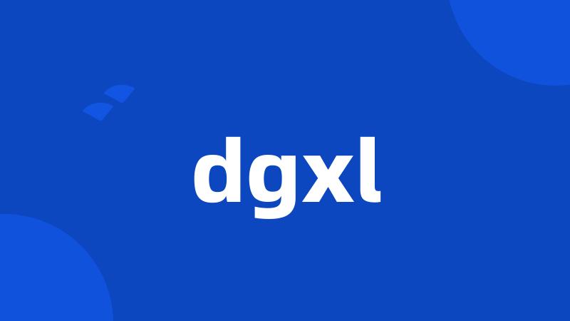 dgxl