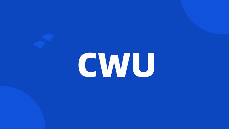 CWU