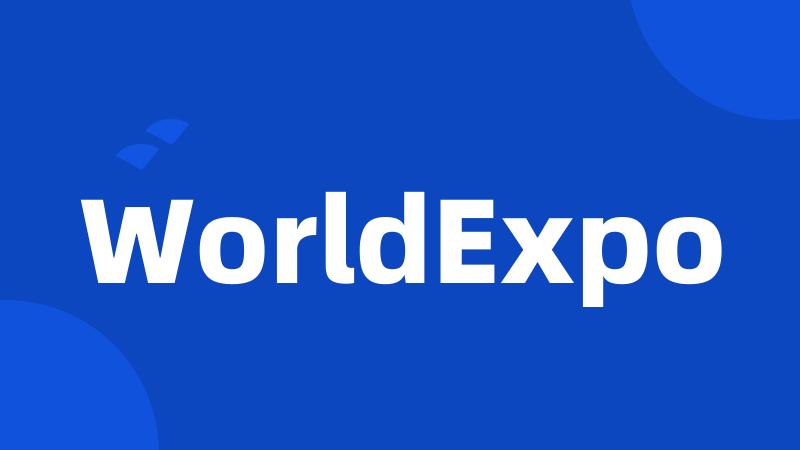 WorldExpo