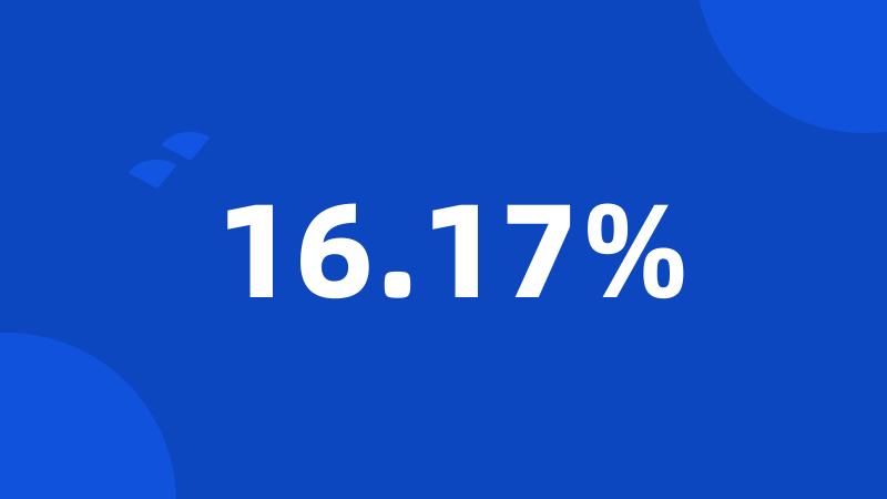 16.17%