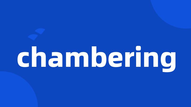 chambering