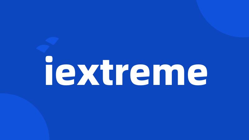 iextreme