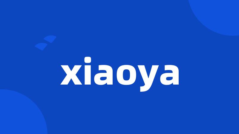 xiaoya