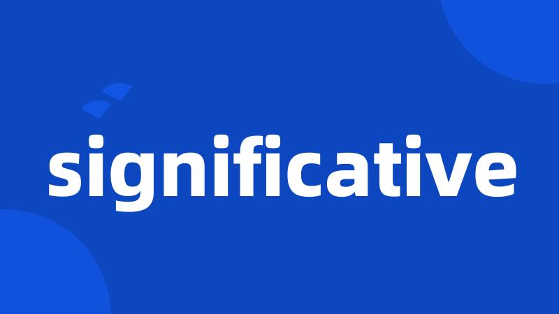 significative